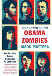 Obama Zombies (Jason Mattera)