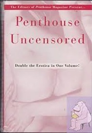 Penthouse Uncensored (Penthouse Magazine)
