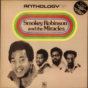 Smokey Robinson &amp; the Miracles - The Anthology (1973)