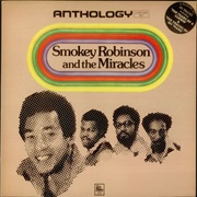 Smokey Robinson & the Miracles - The Anthology (1973)