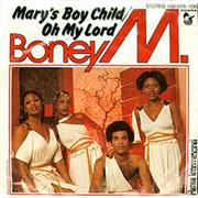 Boney M. - Mary&#39;s Boy Child / Oh My Lord