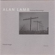 Alan Lamb - Primal Image / Beauty