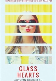 Glass Hearts (Autumn Doughton)