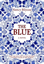 The Blue (Nancy Bilyeau)