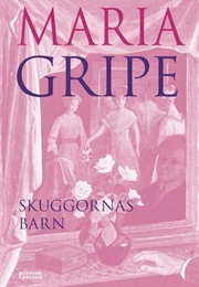 Skuggornas Barn (Maria Gripe)