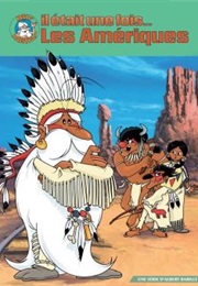 Il Était Une Fois... Les Amériques (1991)