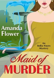 Maid of Murder (Amanda Flower)