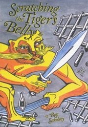 Scratching the Tiger's Belly (Ron Sakolsky)