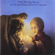 The Moody Blues - Every Good Boy Deserves Favour