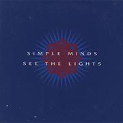 "See the Lights" - Simple Minds