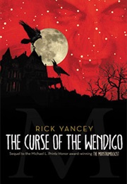 The Curse of the Wending (Rick Yancey)