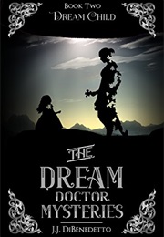 Dream Child (J.J. Dibenedetto)