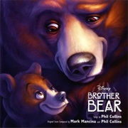 Brother Bear Soundtrack