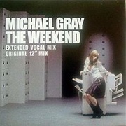 The Weekend - Michael Gray