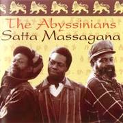 Abyssinians Satta Massagana