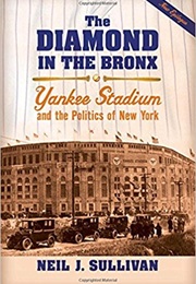 Diamond in the Bronx (Neil Sullivan)
