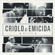Criolo E Emicida - Ao Vivo