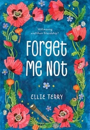 Forget Me Not (Ellie Terry)