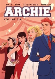 Archie, Vol. 6 (Mark Waid & More)