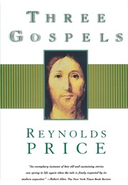 Three Gospels (Reynolds Price)