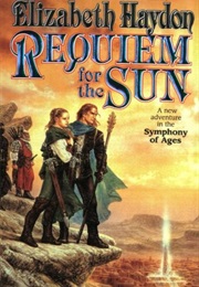 Requiem for the Sun (Elizabeth Haydon)