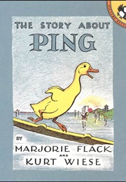The Story of Ping (Marjorie Flack)