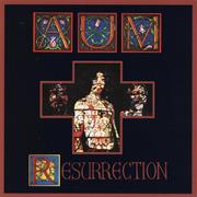 AUM, "Ressurection"