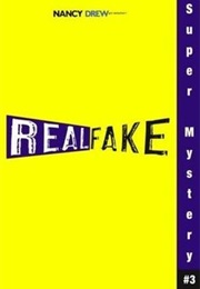 Real Fake (Carolyn Keene)