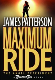 Maximum Ride Series (James Patterson)