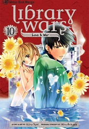 Library Wars: Love &amp; War, Vol. 10 (Kiiro Yumi)