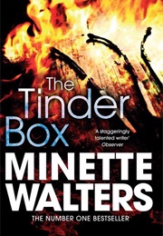 The Tinder Box (Minette Walters)