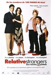Relative Strangers (2006)