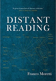 Distant Reading (Franco Moretti)