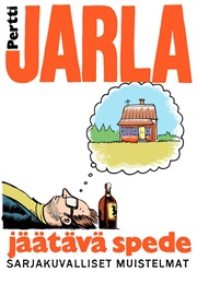 Jäätävä Spede - Sarjakuvalliset Muistelmat (Pertti Jarla)