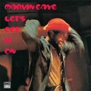 Let's Get It on - Marvin Gaye