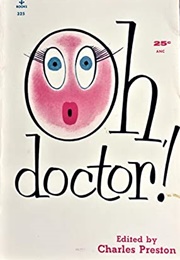 Oh, Doctor! (Charles Preston)