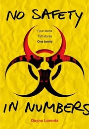 No Safety in Numbers (Dayna Lorentz)