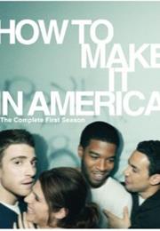 How to Make It in America
