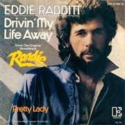 Drivin&#39; My Life Away - Eddie Rabbitt