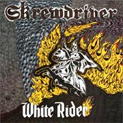 Skrewdriver: White Rider