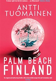 Palm Beach, Finland (Antti Tuomainen)