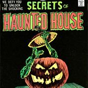 Secrets of Haunted House