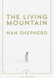 The Living Mountain (Nan Shepherd)