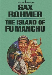 The Island of Fu Manchu (Sax Rohmer)
