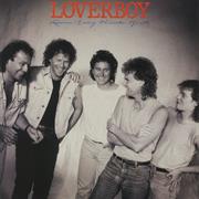 Lovin&#39; Every Minute of It - Loverboy