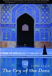 The Cry of the Dove (Fadia Faqir)