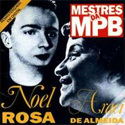 Noel Rosa & Aracy De Almeida
