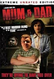 Mum & Dad (2008)