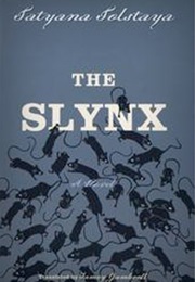 The Slynx (Tatyana Tolstaya)