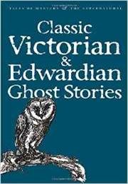 Classic Victorian and Edwardian Ghost Stories (Davies)